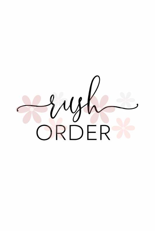 Rush Order Option